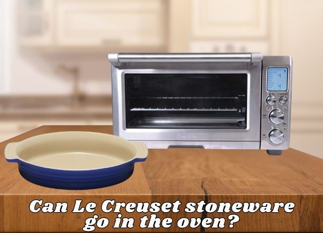 can-le-creuset-stoneware-go-in-the-oven