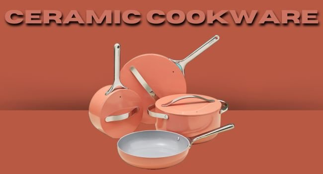 Ceramic Cookware