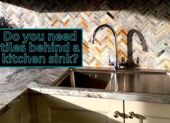 you need tiles behind a kitchen sink