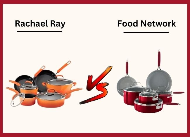 Food Network vs Rachael Ray Cookware