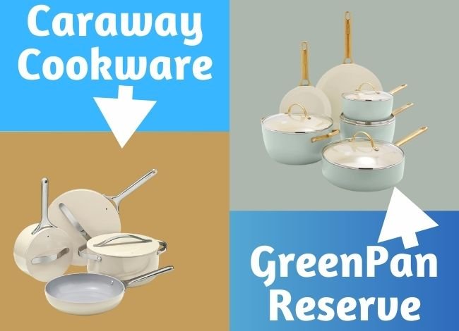 GreenPan-Reserve-vs-Caraway-Cookware