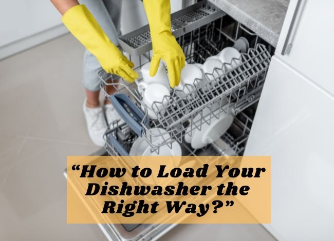 how-to-load-your-dishwasher-the-right-way