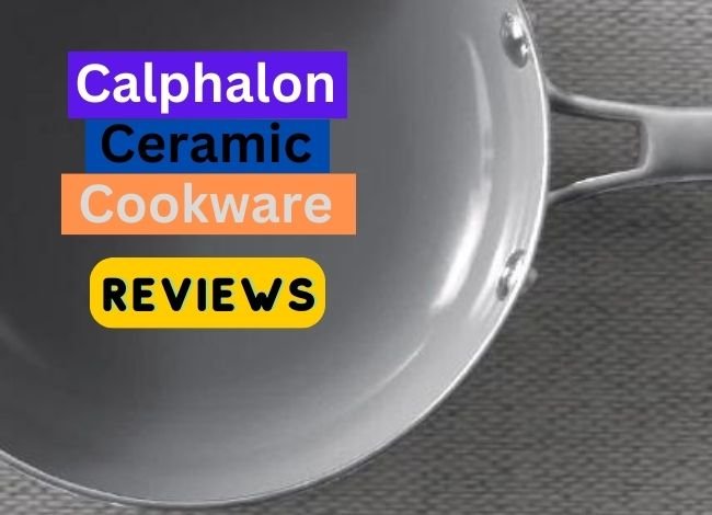 calphalon-ceramic-cookware-reviews