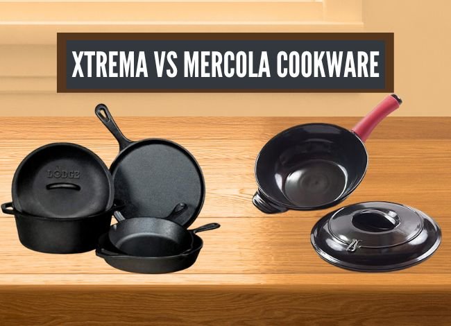 xtrema-vs-mercola-cookware