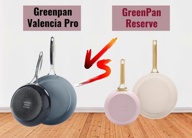 greenpan valencia pro vs reserve cookware