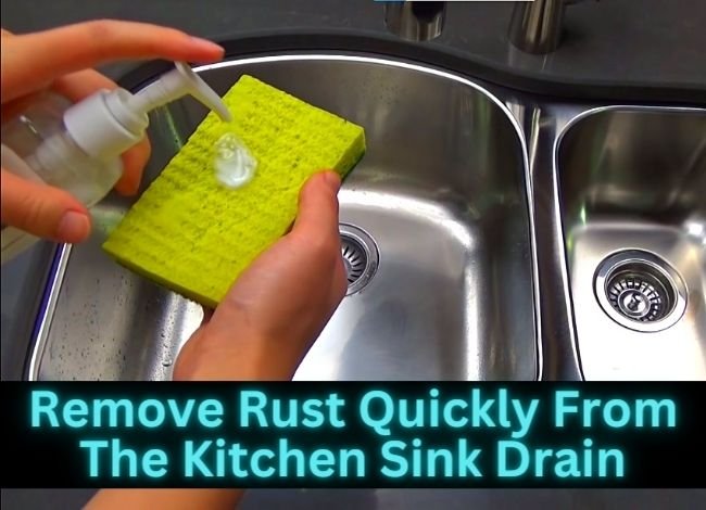 How to remove rust quickly from the kitchen sink drain